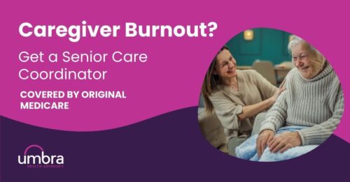 Caregiver burn out. Get a senior care coordinator