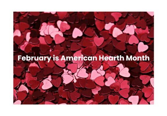 Take Heart February is American Hearth Month